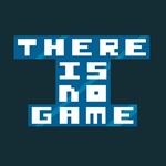 There is No Game